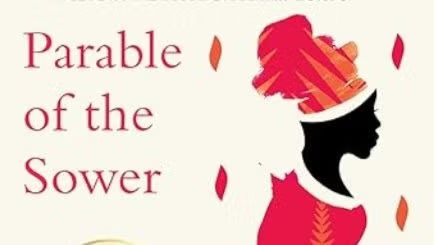 Read Parable of the Sower by Octavia Butler