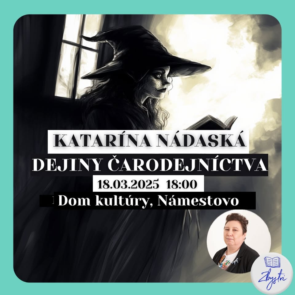 Katarína Nádaská: Dejiny čarodejníctva | Námestovo