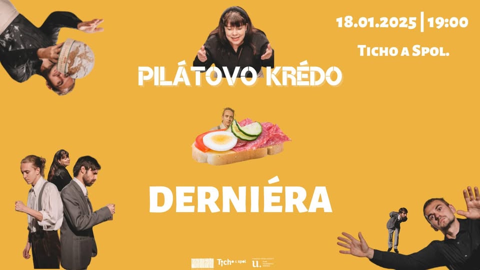 K. Čapek & P. Karvaš: Pilátovo krédo / DERNIÉRA