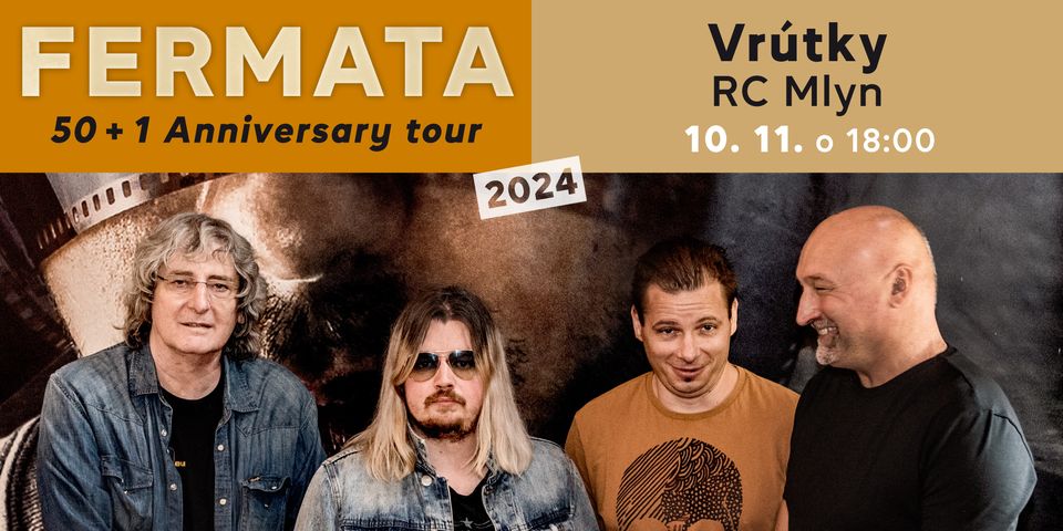 Fermata 50+1 Anniversary tour / Vrútky