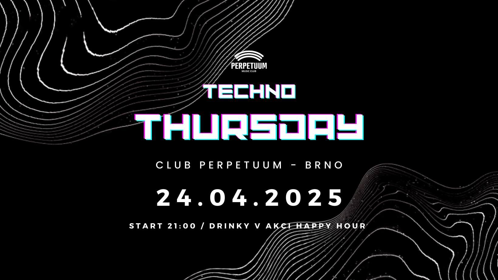 Techno Thursday • 24.4.2025 • Perpetuum