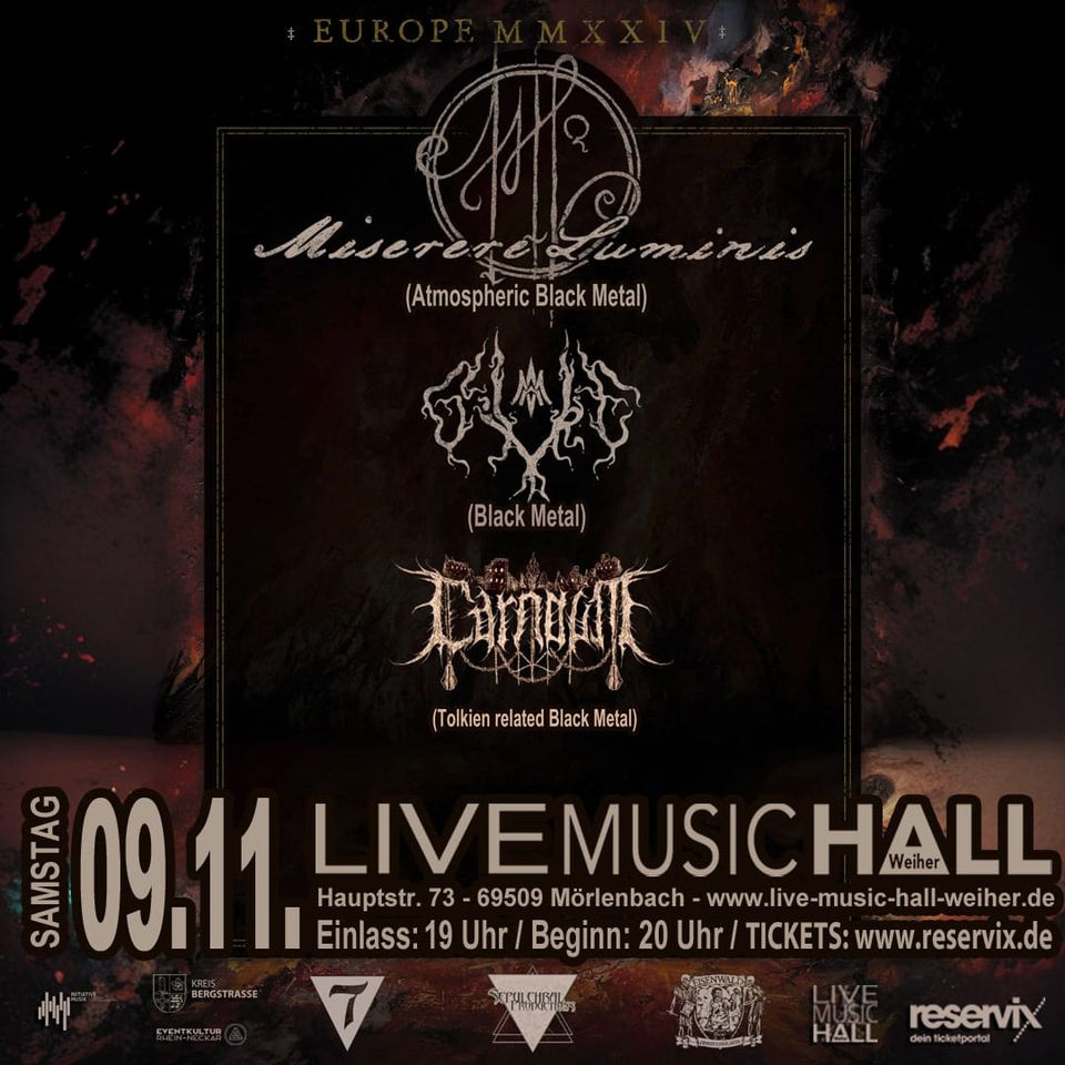 Miserere Luminis (Québec), Givre (Québec) und Carn Dûm (GER) @ Live Music Hall Weiher