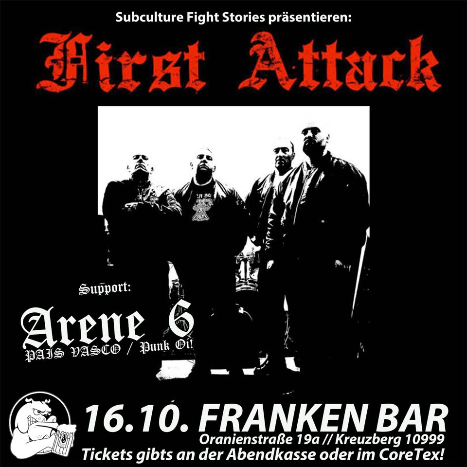 FIRST ATTACK & ARENE 6 / 16.10. @ Franken Bar