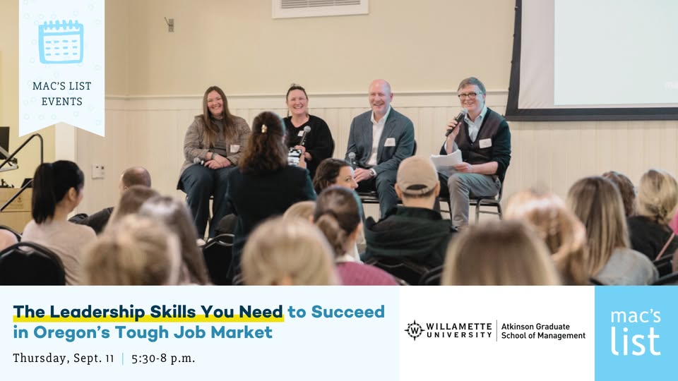 The Leadership Skills You Need to Succeed in Oregon’s Tough Job Market Panel