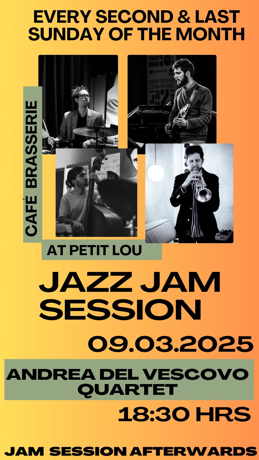JAZZ JAM SESSION (every second and last Sunday of the month)