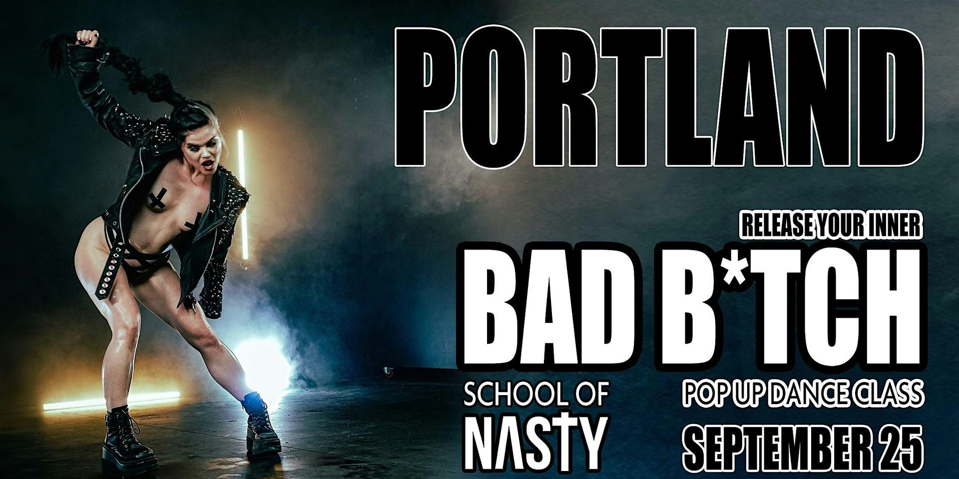 School Of Nasty - Pop Up Dance Class in Portland - Thursday, Sep 25, 2025