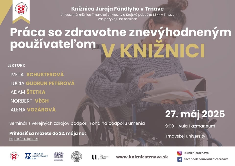 Práca so zdravotne znevýhodneným používateľom v knižniciach