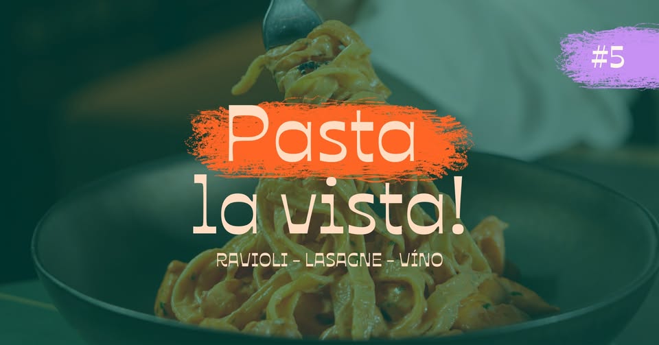Pasta la vista!