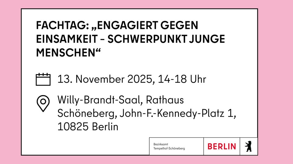 Fachtag: „Engagiert gegen Einsamkeit – Schwerpunkt junge Menschen“