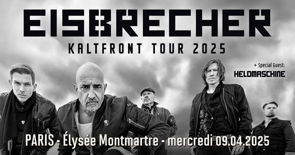Eisbrecher, Heldmaschine // Paris