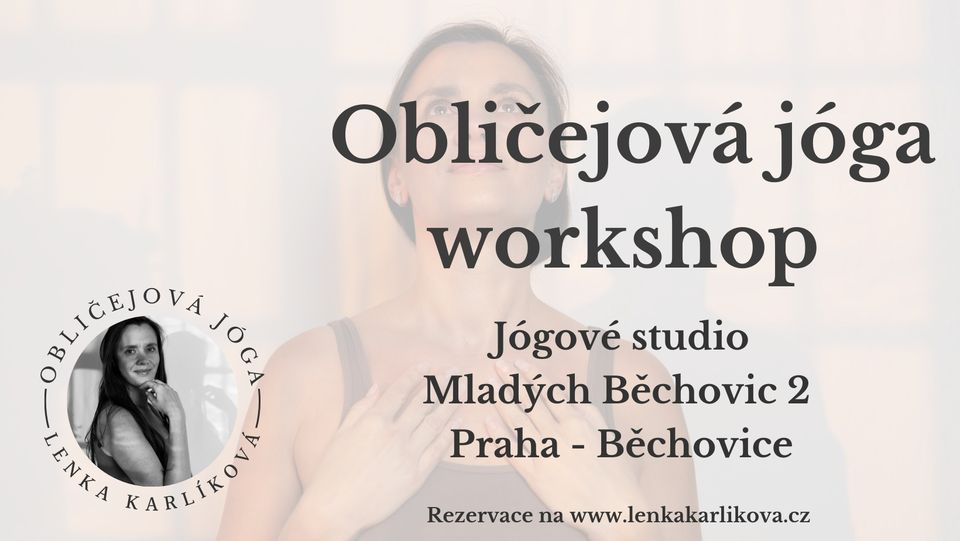 Obličejová jóga workshop - Praha-Běchovice