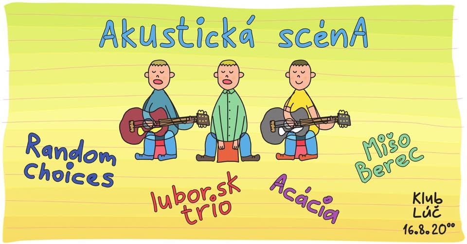 Random Choices + Lubor.sk trio +Acácia + Mišo Berec