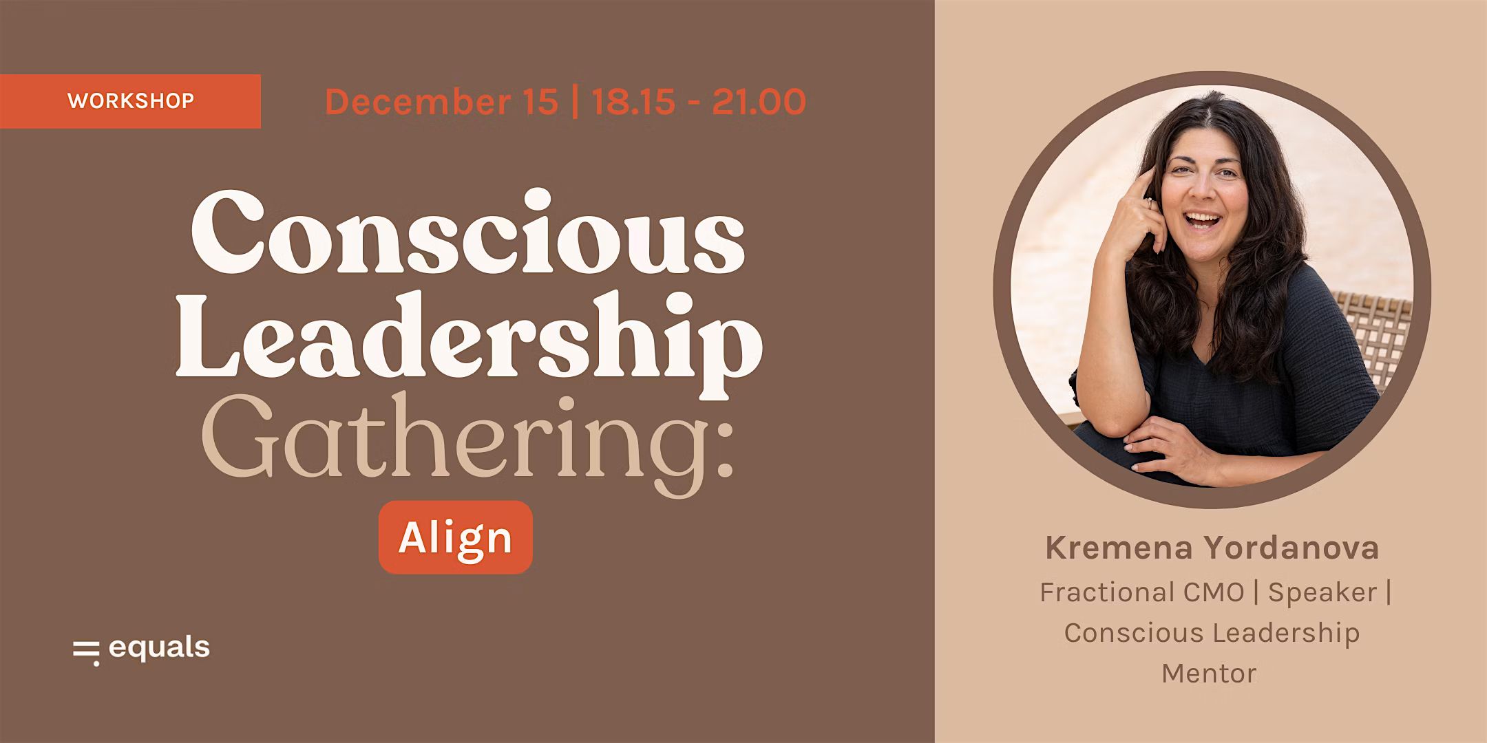 Conscious Leadership Gathering - Align