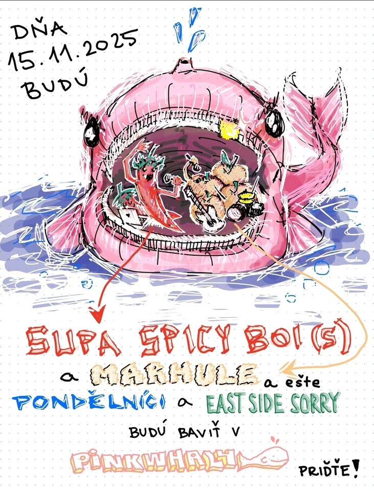 🇸🇮 MARHULE | 🇵🇭 PONDĚLNÍCI | 🌶 SUPASPICYBOIS | 🗿 EAST SIDE SORRY