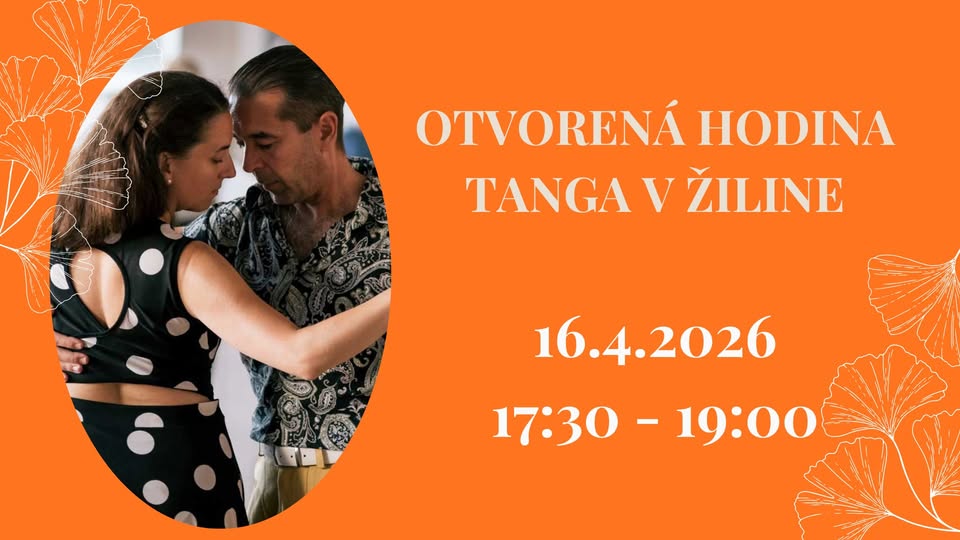 Tango v Žiline 16.4.2026