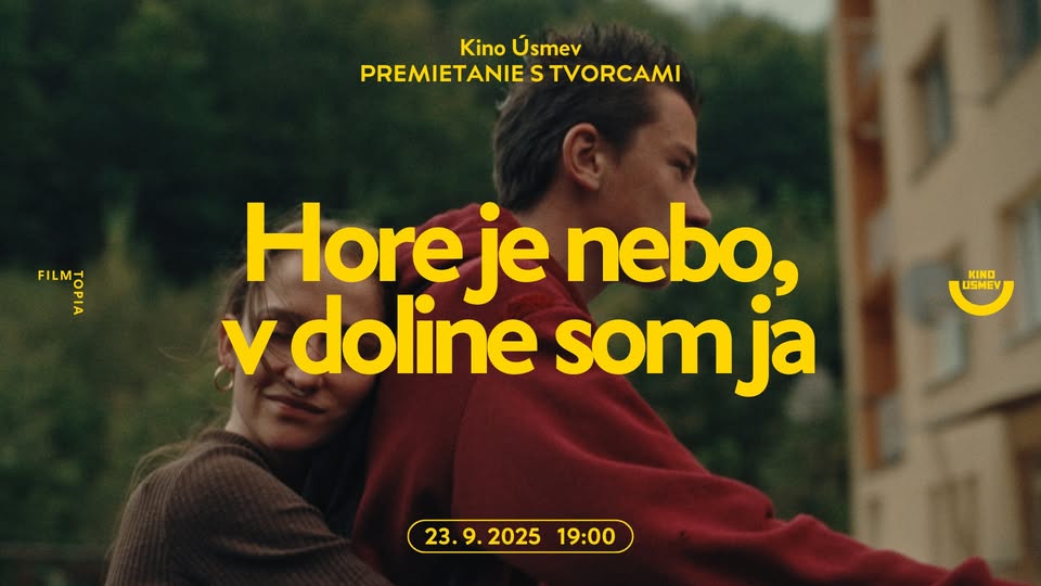 Predpremiéra filmu HORE JE NEBO, V DOLINE SOM JA s režisérkou