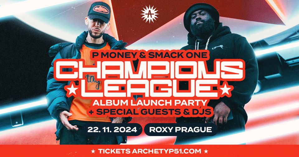 Smack One & P Money Champions League launch party