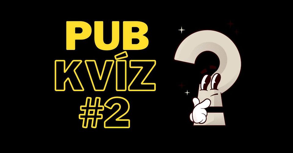 PUB KVÍZ 2