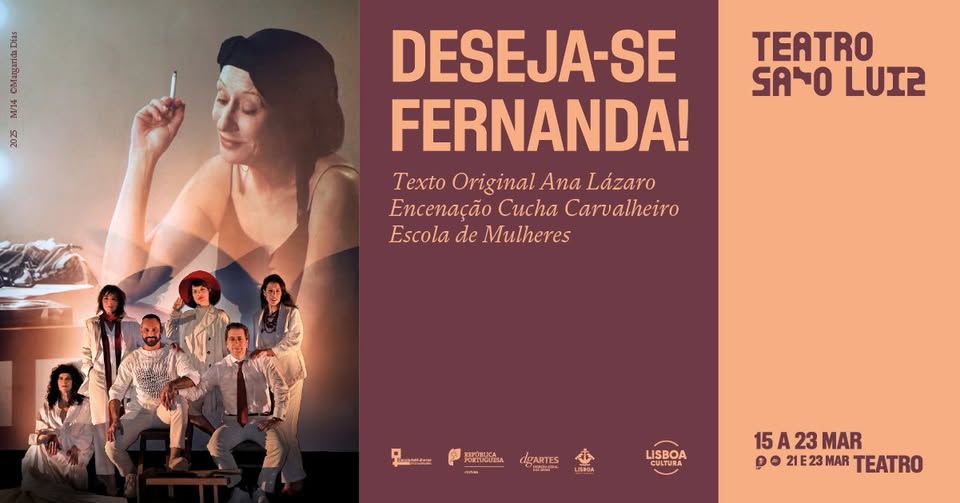 DESEJA-SE FERNANDA! | Texto original Ana Lázaro, Encenação Cucha Carvalheiro, no Teatro São Luiz