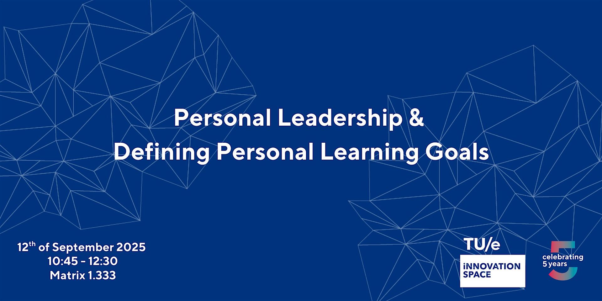 Personal Leadership & Defining Personal Learning Goals