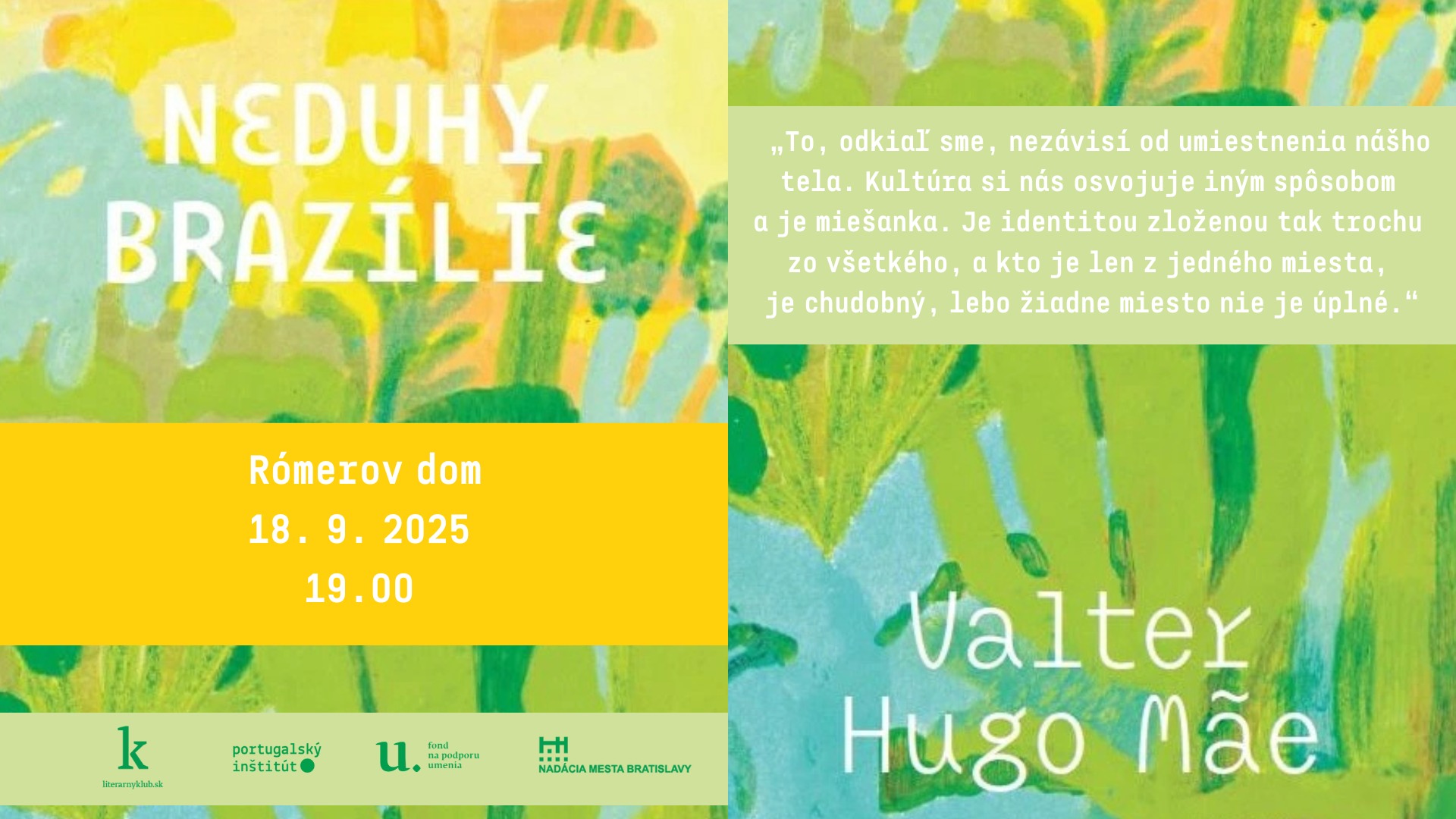 Literárny klub: Valter Hugo Mãe - Neduhy Brazílie