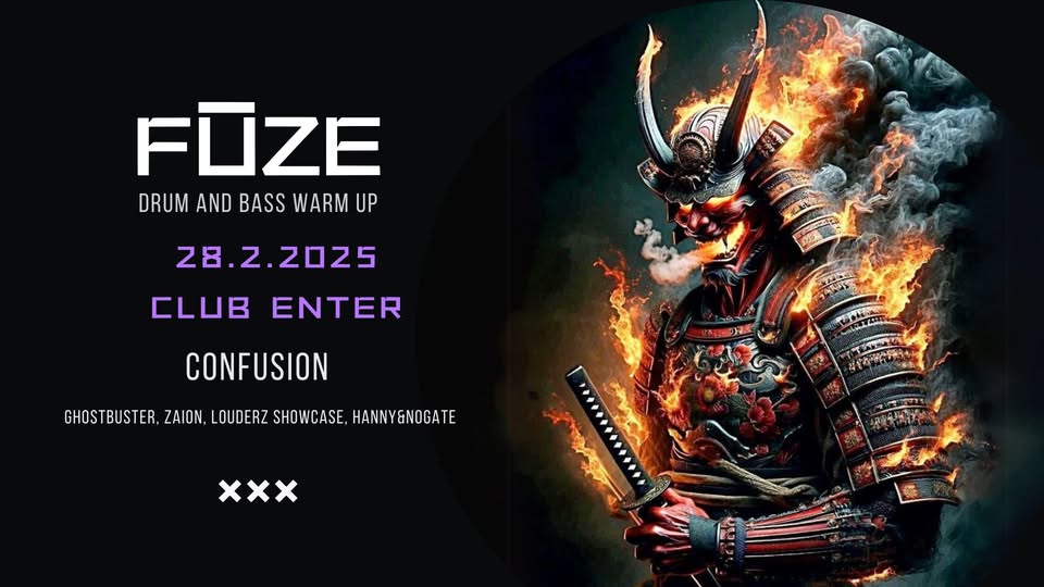 Warm Up FÚZE w/ Confusion → club Enter → 28.2.2025