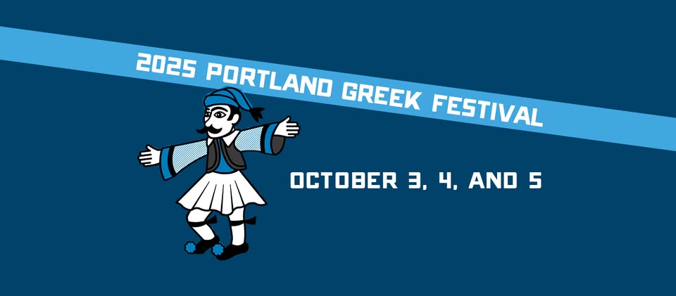 2025 Portland Greek Festival - Saturday