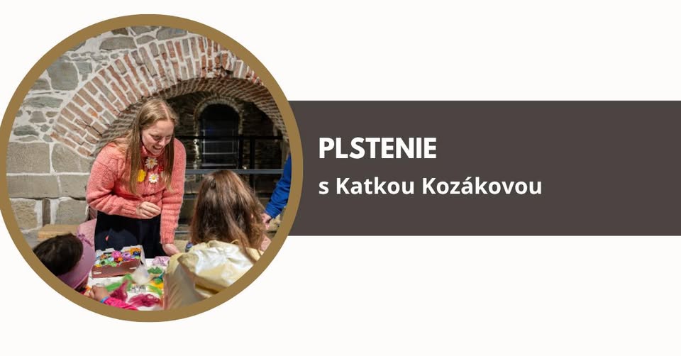 Letný workshop: plstenie - Katarína Kozáková