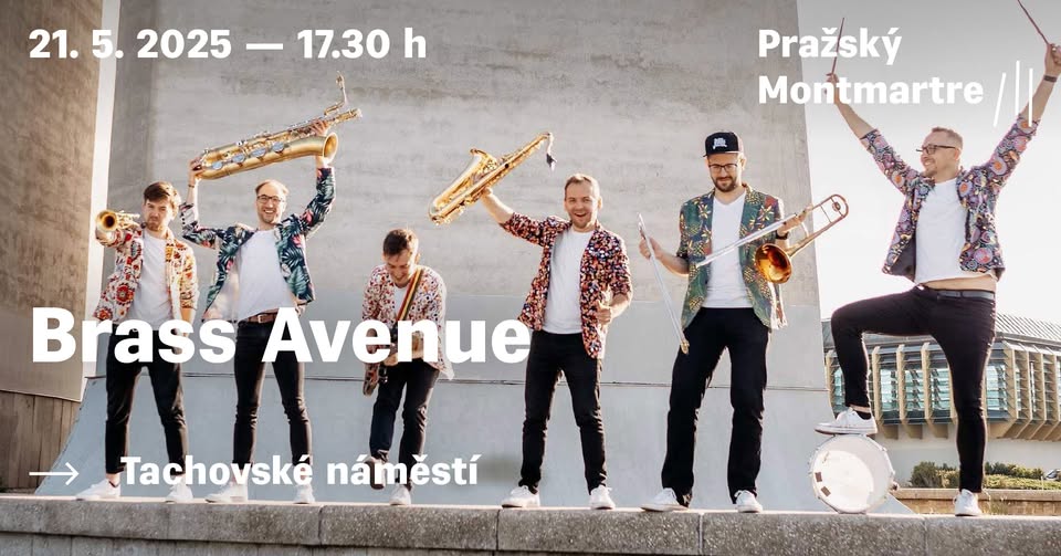 Pražský Montmartre /II - Brass Avenue