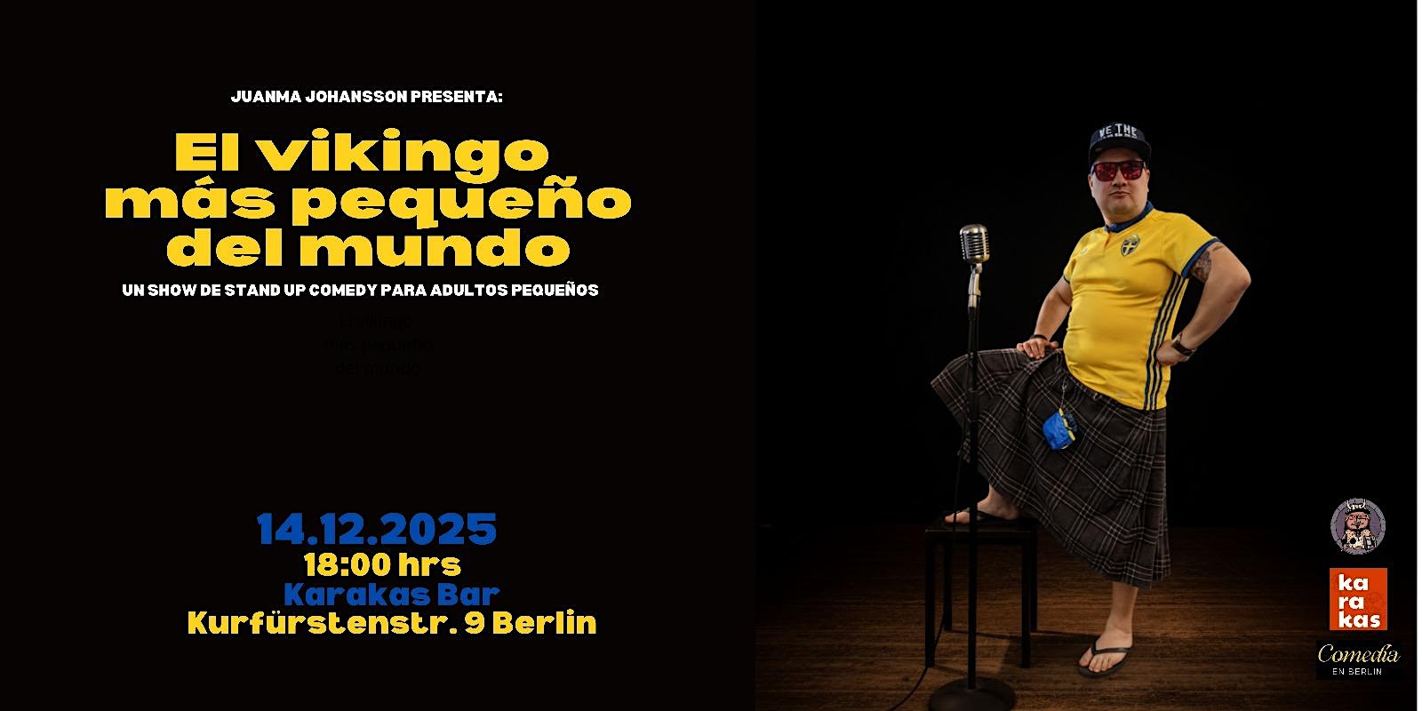 Showcase de comedia | Juanma Johansson, el vikingo más pequeño del mundo