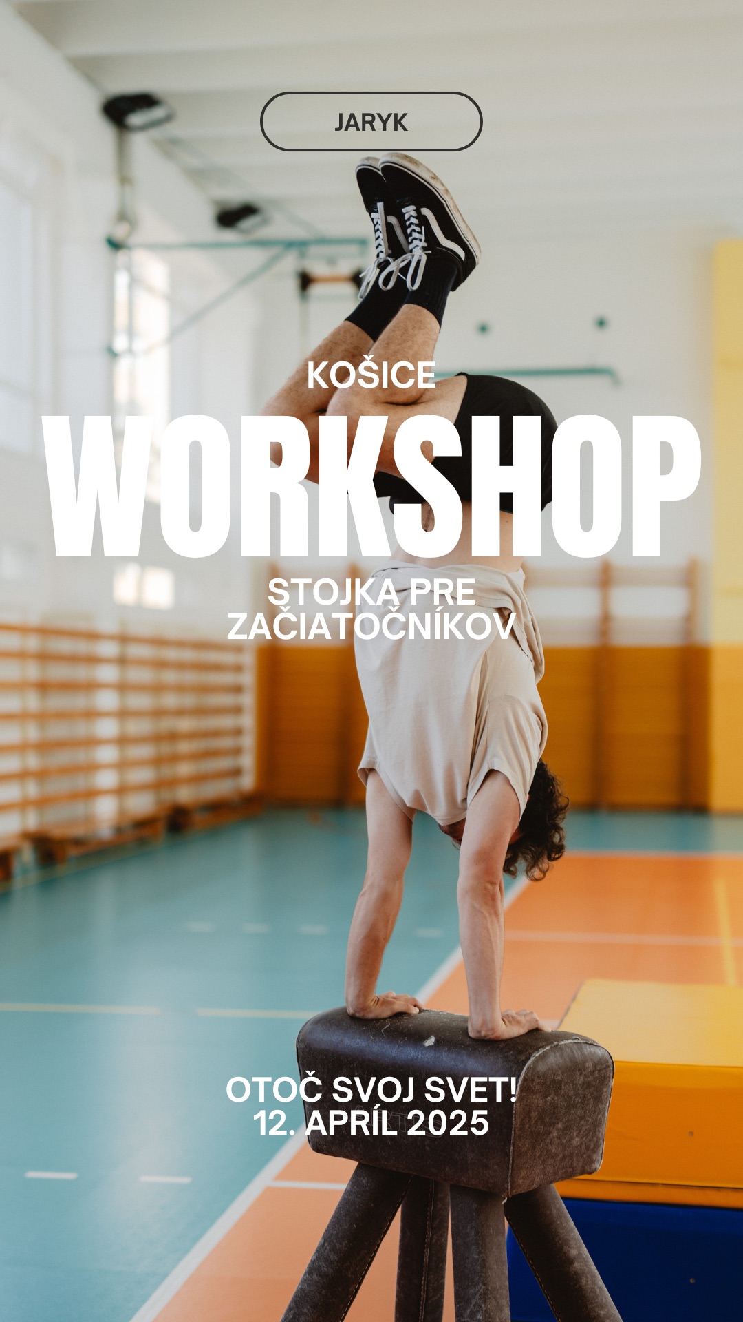 Workshop STOJKA NA RUKÁCH