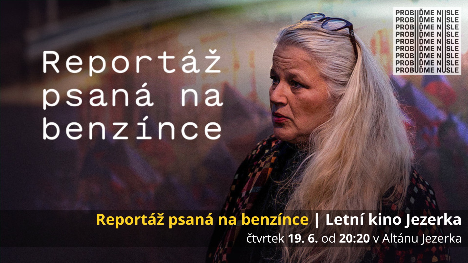 Reportáž psaná na benzínce | Letní kino Jezerka