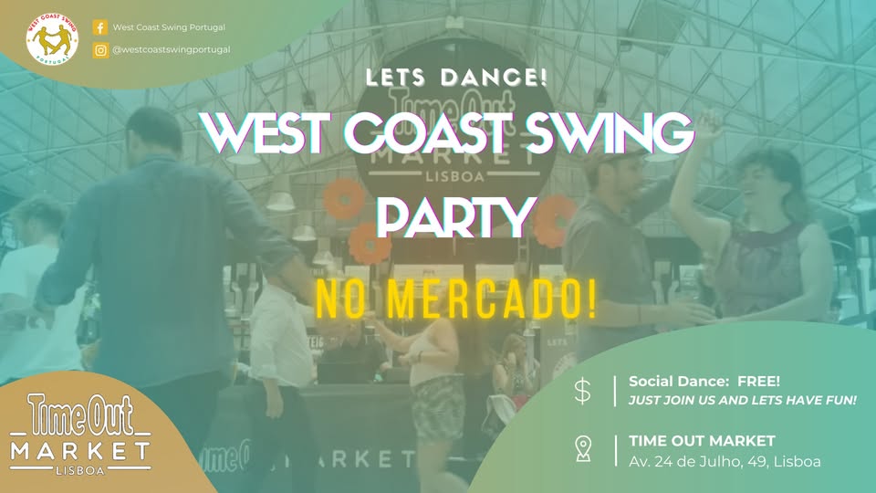 Free West Coast Swing Party no Mercado (Time Out Market)