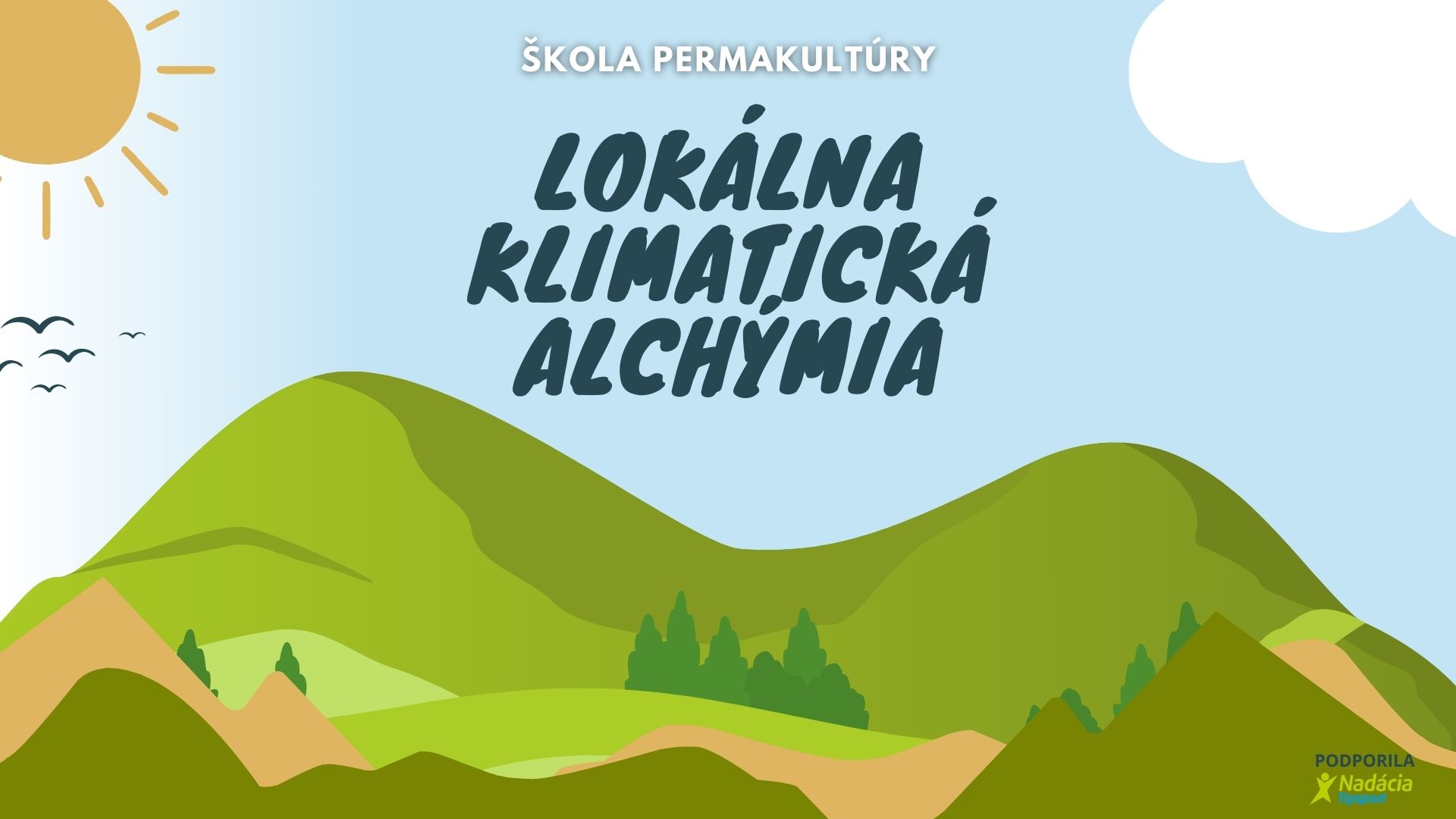 Terénny workshop: Biodiverzita / projekt Lokálna klimatická alchýmia