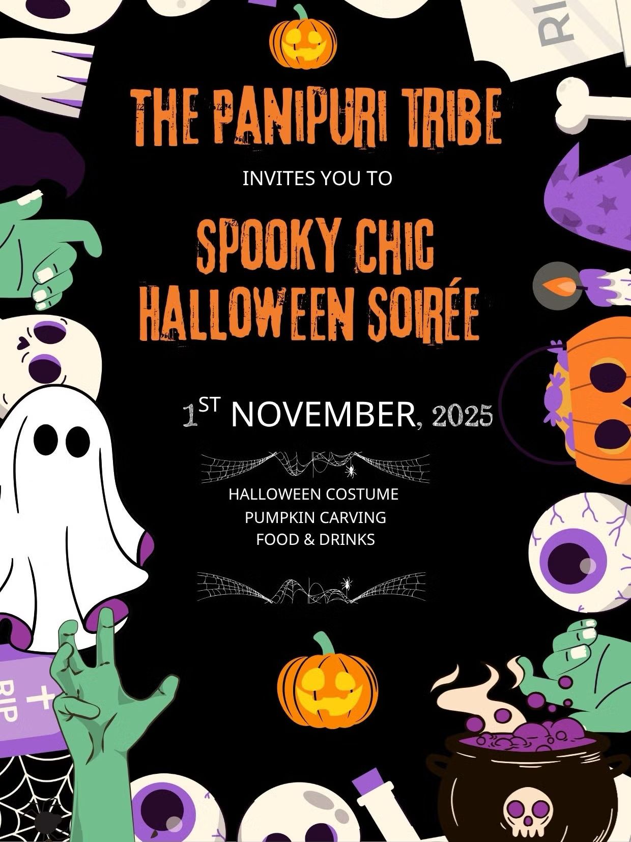 🎃 The Panipuri Tribe Presents: Spooky Chic Halloween Soirée 🎃🦹‍♀️