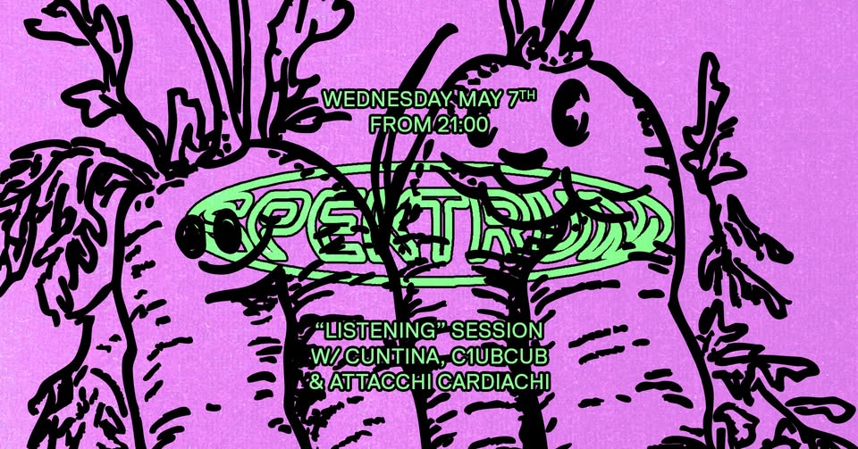 Spektrum Bar Night w/ CUNTINA, C1UBCUB, ATTACCHI CARDIACHI