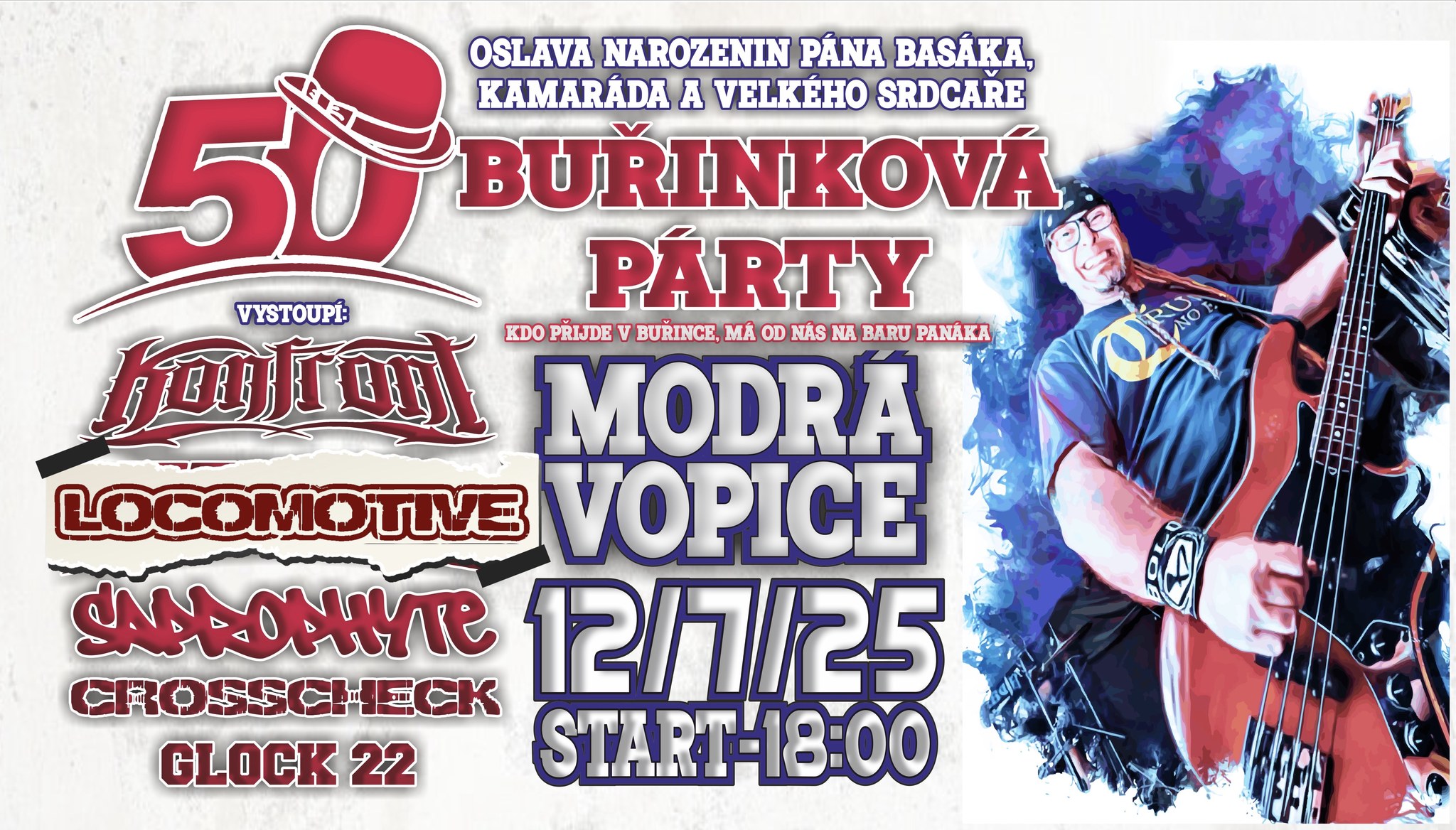 50-Buřinka party /confront, Locomotive, Saprophyte, Crosscheck, Glock22
