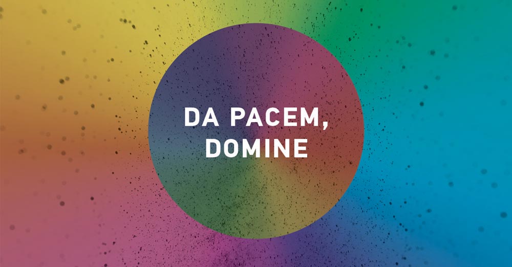 Da Pacem, Domine