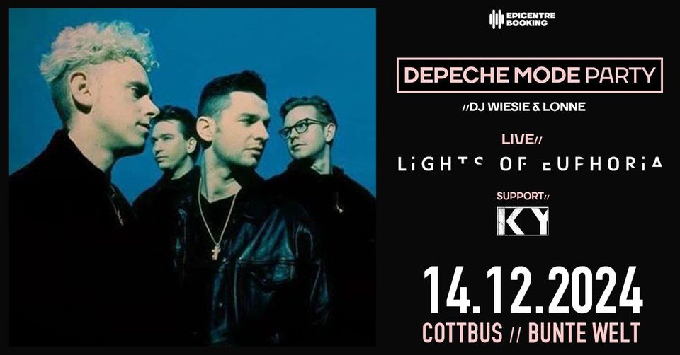 DEPECHE MODE PARTY + live: LIGHTS OF EUPHORIA & support: KY