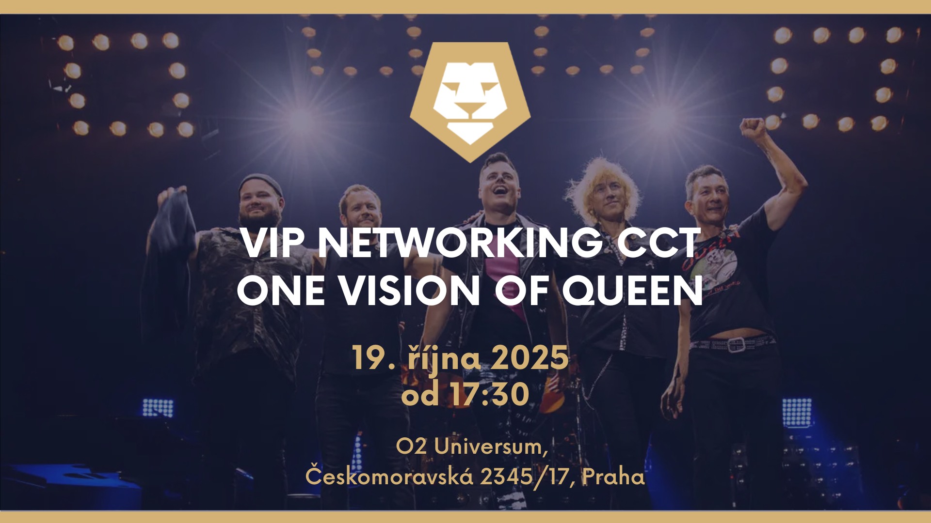 VIP networking CCT: One Vision of Queen