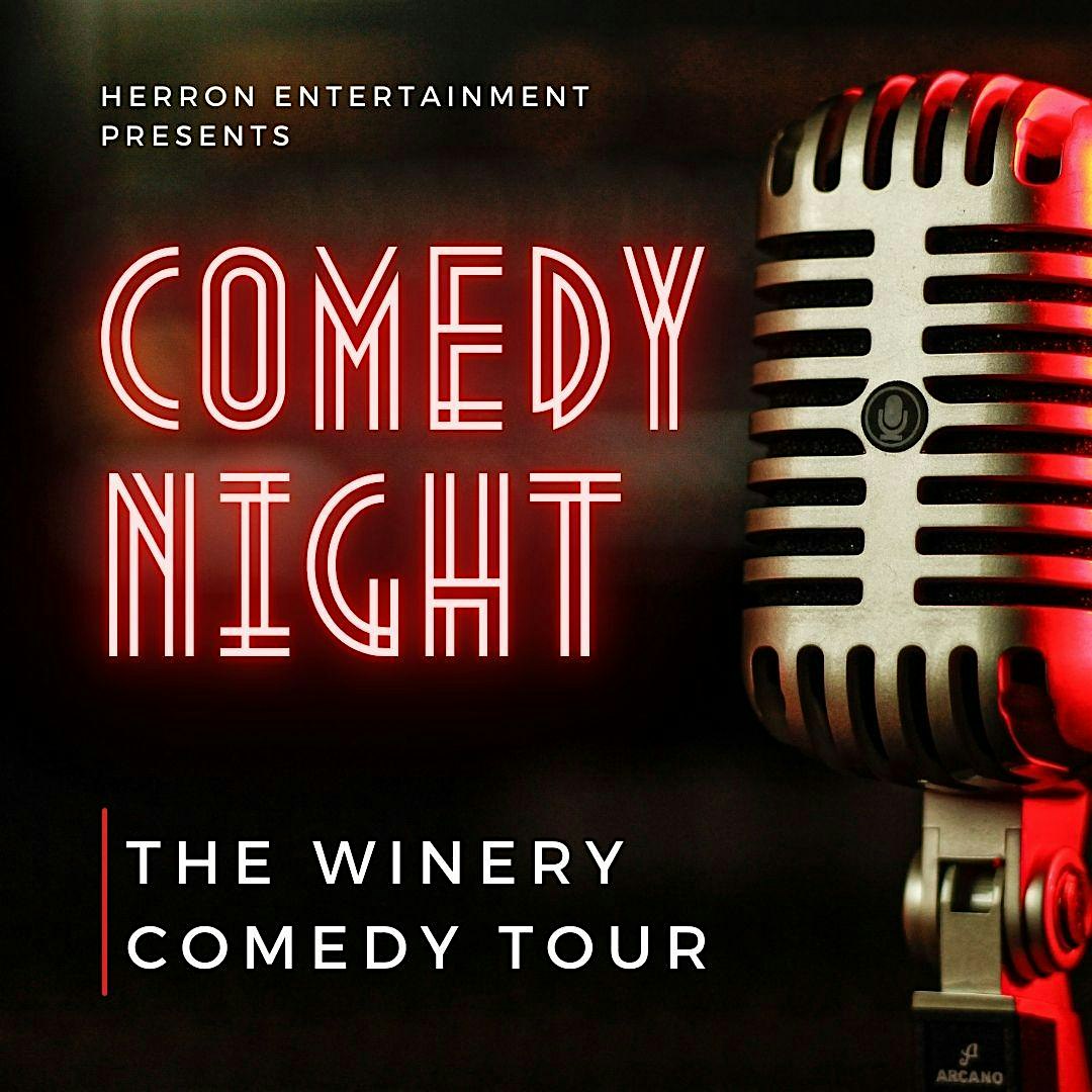 The Winery Comedy Tour at Cubanisimo Vineyards!