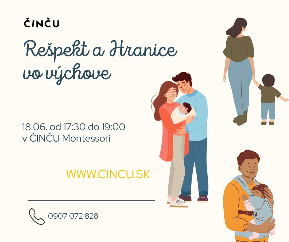 "Rešpekt a Hranice vo Výchove" - Prvá Prednáška v ČINČU