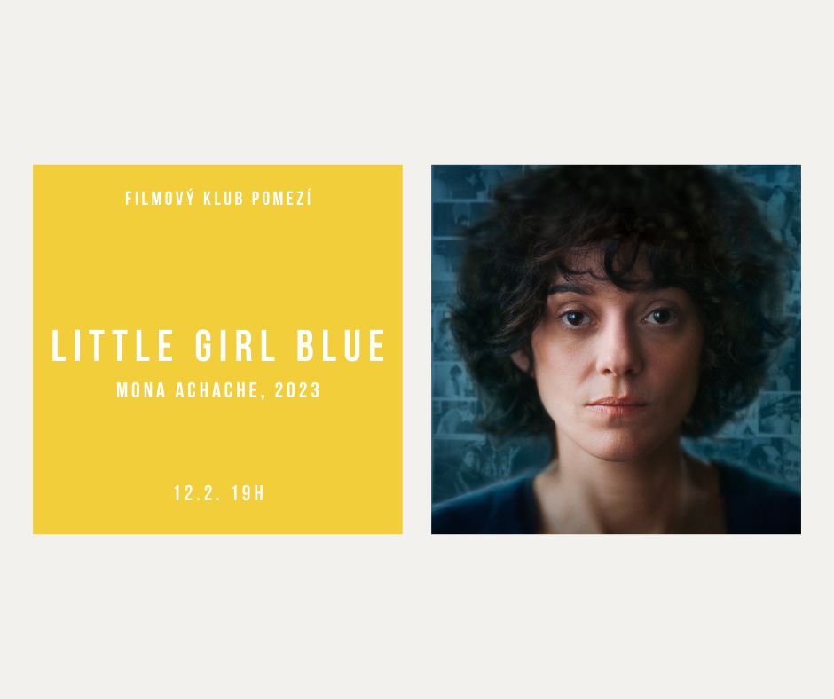 Ciné-Club POEZIE SKUTEČNOSTI - Little Girl Blue (2023)