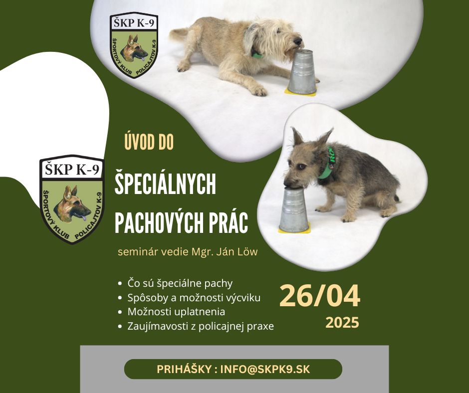 Seminár - Úvod do špeciálnych pachových prác