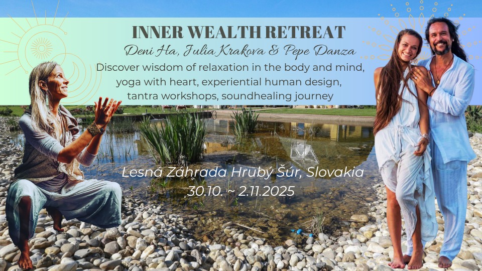 INNER WEALTH retreat ✨ yoga, human design and tantra workshop