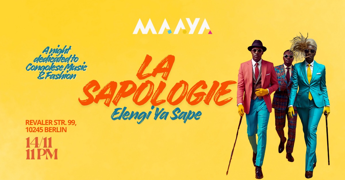 La Sapologie- A night dedicated to Congolese Music & Fashion