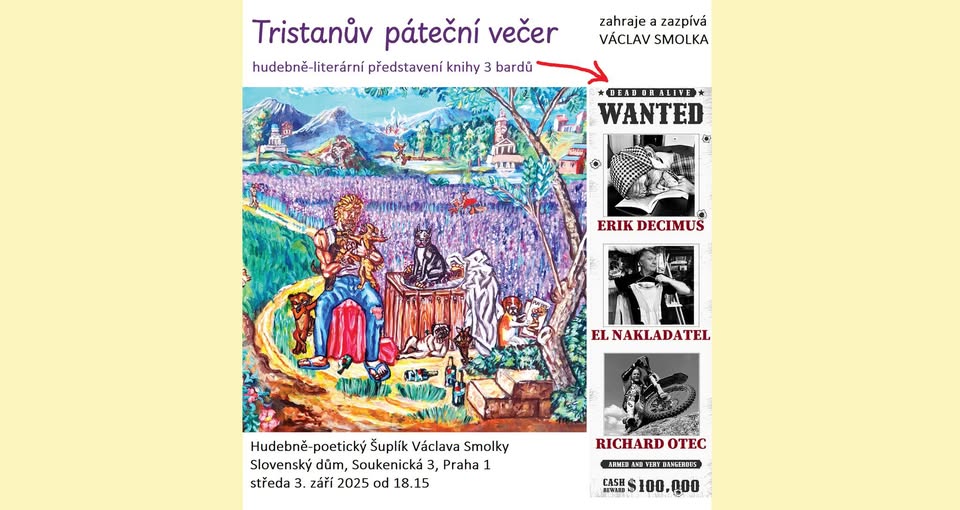 Hudebně-poetický Šuplík Václava Smolky - TRISTANŮV PÁTEČNÍ VEČER