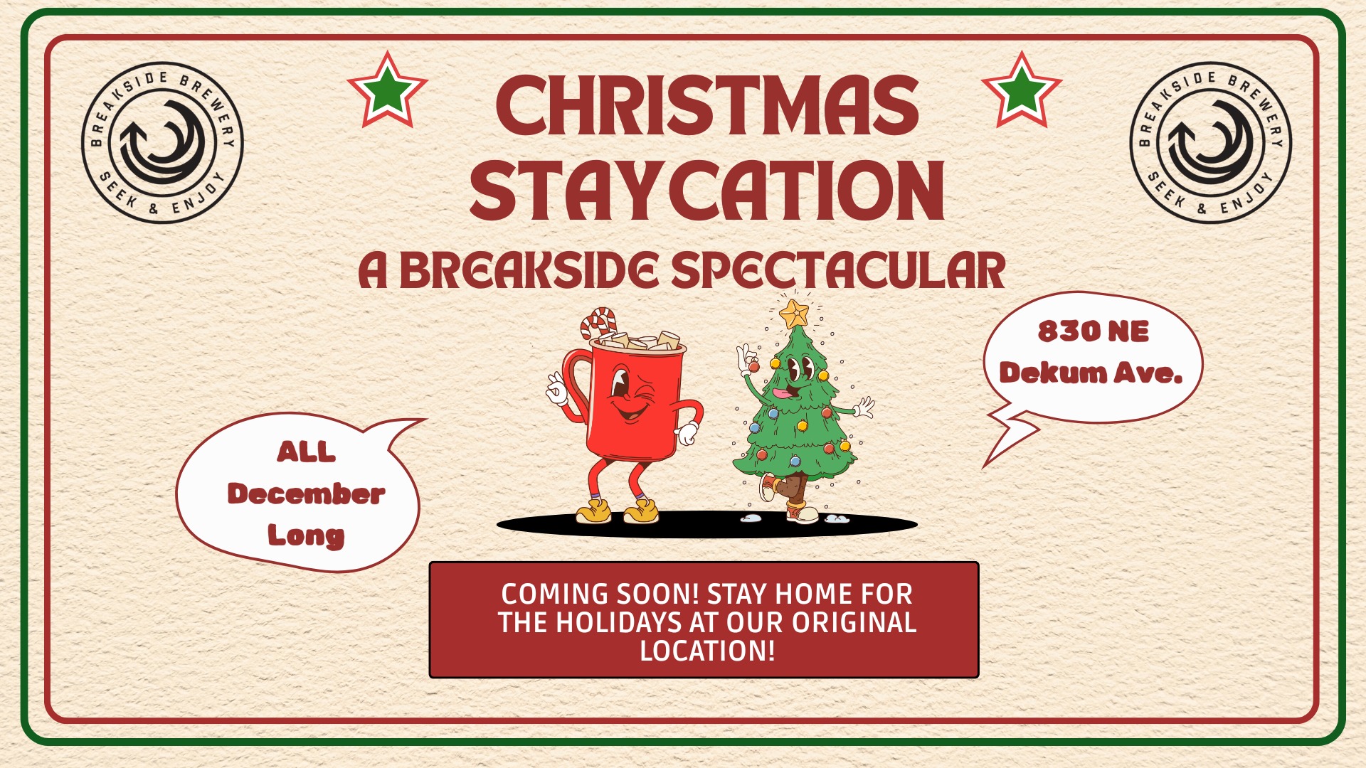 Christmas Staycation: A Breakside Spectacular