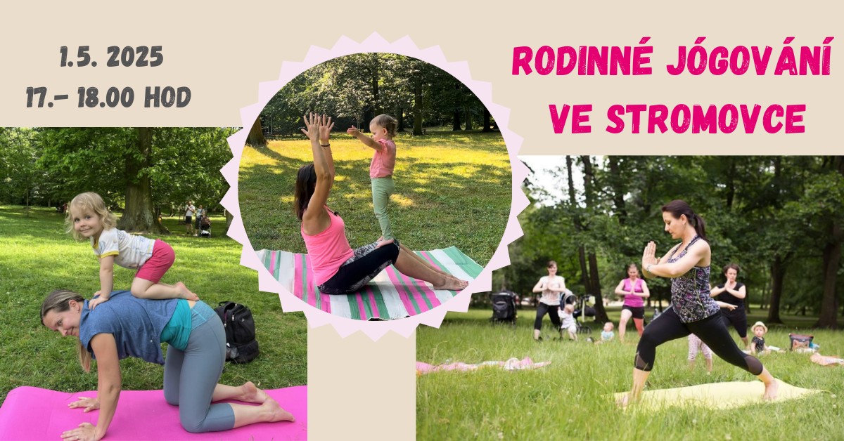 Rodinné jógování ve Stromovce 🌸