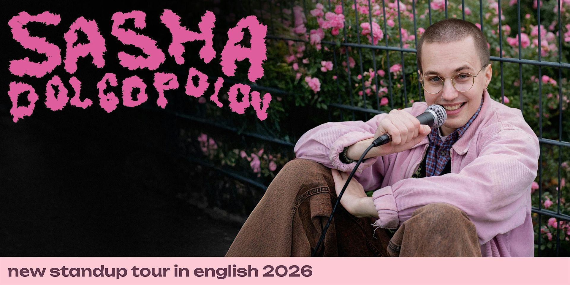 Stand-up Comedy in English • Sasha Dolgopolov in Vienna
